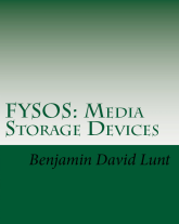 FYSOS: Media Storage Devices